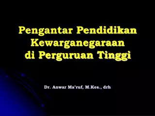 pengantar pendidikan kewarganegaraan di perguruan tinggi