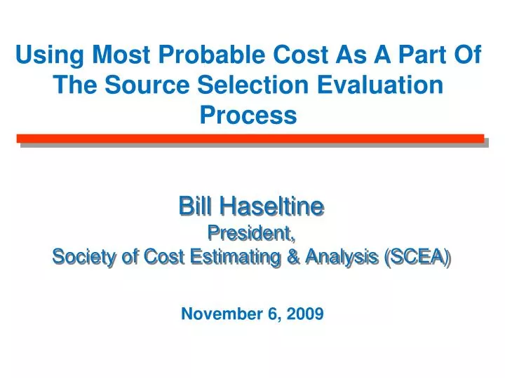 bill haseltine president society of cost estimating analysis scea
