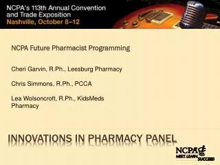 Innovations in Pharmacy Panel