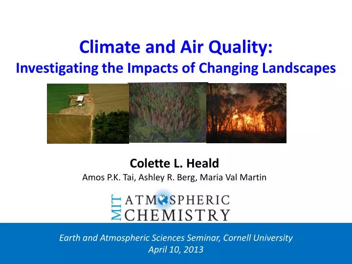 climate and air quality investigating the impacts of changing landscapes