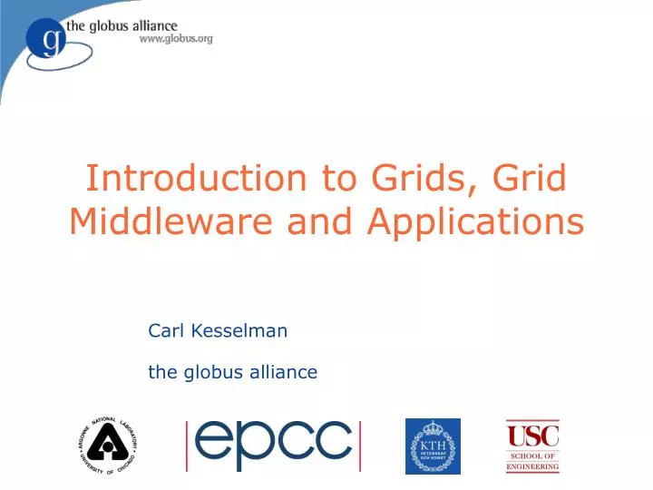 introduction to grids grid middleware and applications