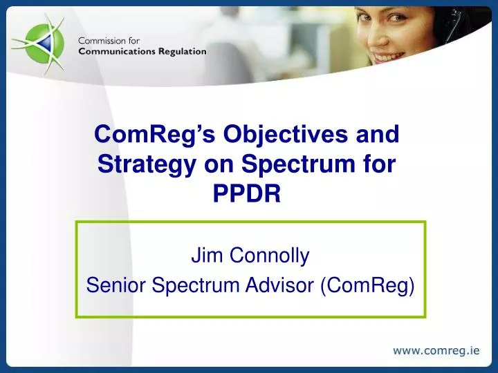 comreg s objectives and strategy on spectrum for ppdr