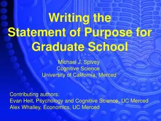 Writing the Statement of Purpose for Graduate School
