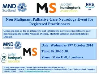 Non Malignant Palliative Care Neurology Event for Registered Practitioners
