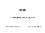 perlall - slide 1