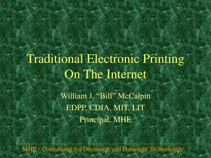 traditional electronic printing on the internet