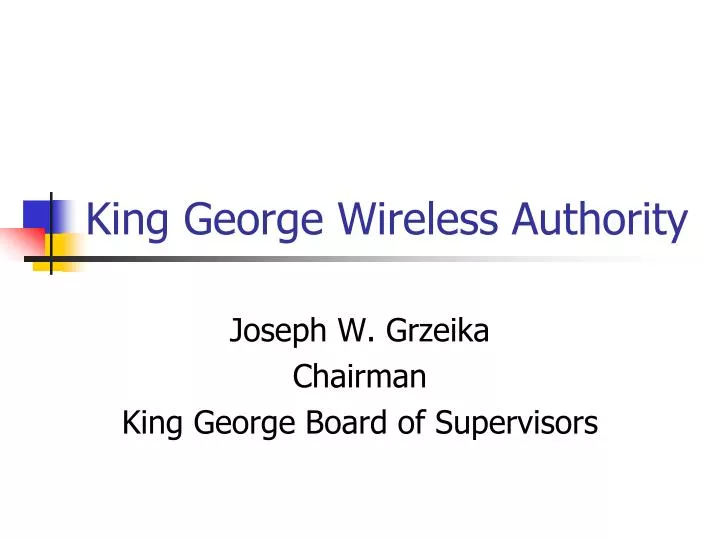 king george wireless authority
