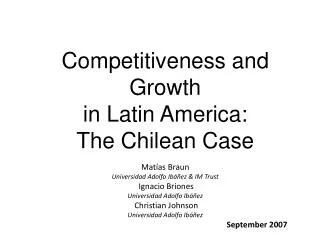 Competitiveness and Growth in Latin America: The Chilean Case