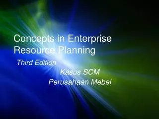 concepts in enterprise resource planning third edition