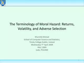The Terminology of Moral Hazard: Returns, Volatility, and Adverse Selection