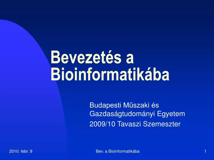 bevezet s a bioinformatik ba