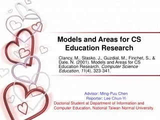 Models and Areas for CS Education Research