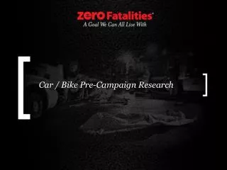 Car / Bike Pre-Campaign Research