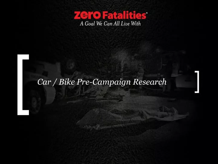 car bike pre campaign research
