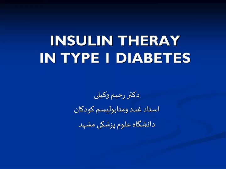 insulin theray in type 1 diabetes