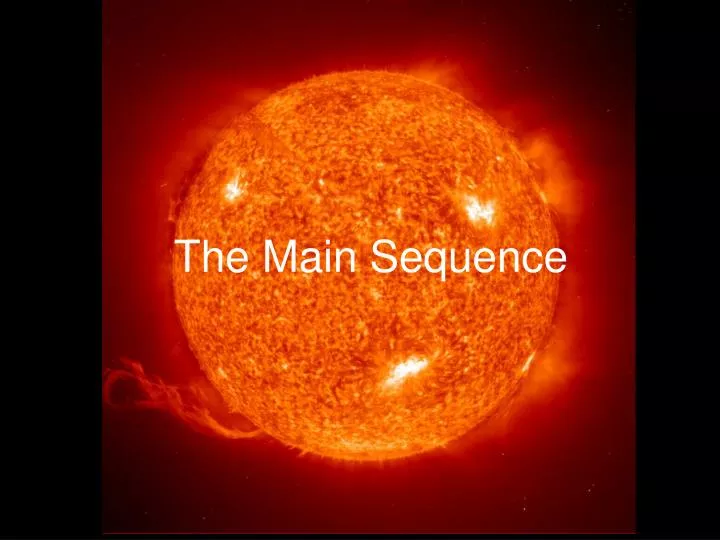 the main sequence