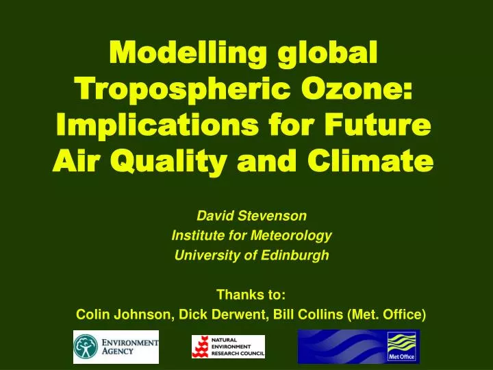 modelling global tropospheric ozone implications for future air quality and climate