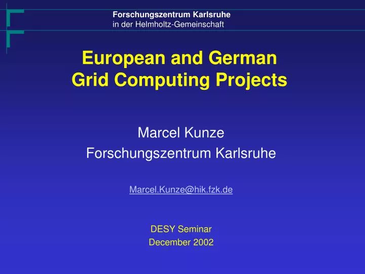 european and german grid computing projects