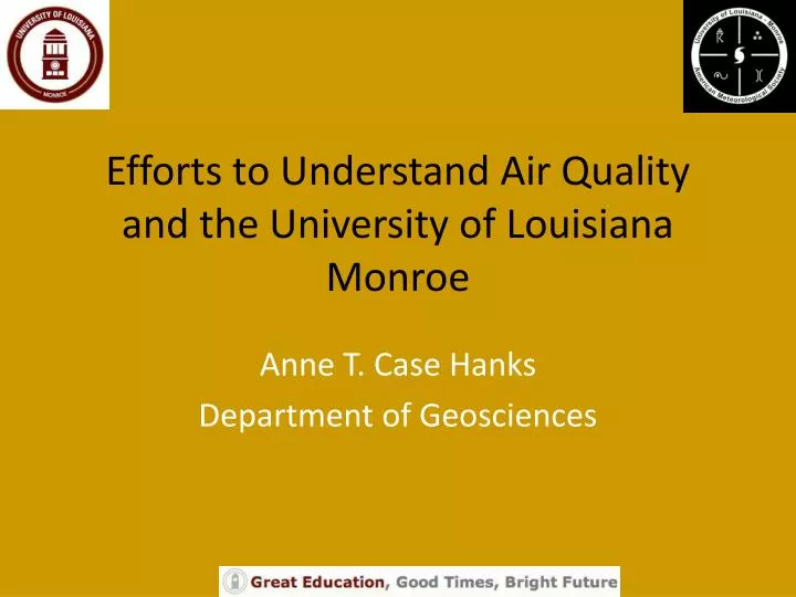 efforts to understand air quality and the university of louisiana monroe