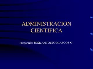 administracion cientifica