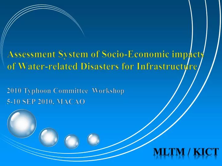 assessment system of socio economic impacts of water related disasters for infrastructure