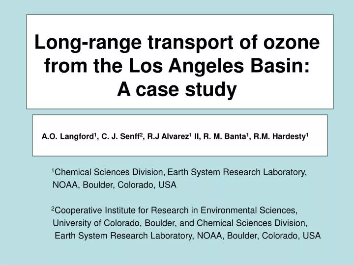 long range transport of ozone from the los angeles basin a case study