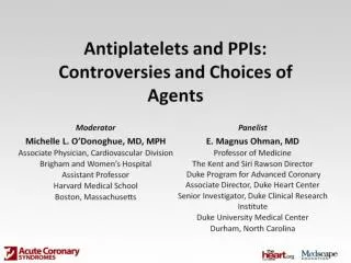 Antiplatelets and PPIs: Controversies and Choices of Agents
