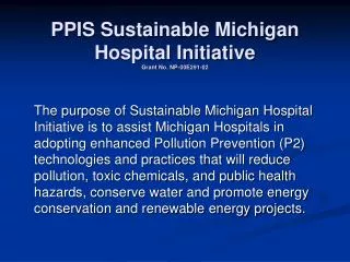 PPIS Sustainable Michigan Hospital Initiative Grant No. NP-00E291-02