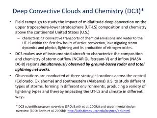 Deep Convective Clouds and Chemistry (DC3)*