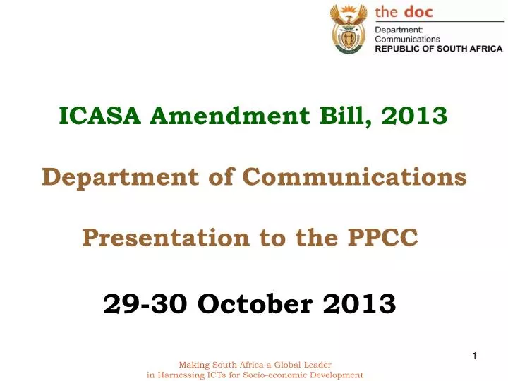 icasa amendment bill 2013 department of communications presentation to the ppcc 29 30 october 2013
