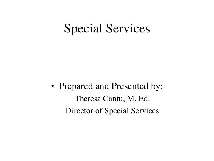 special services