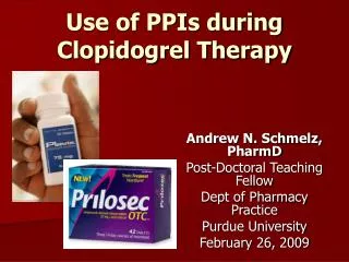 Use of PPIs during Clopidogrel Therapy