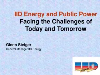 IID Energy and Public Power Facing the Challenges of Today and Tomorrow