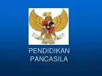 PENDIDIKAN PANCASILA - slide 1