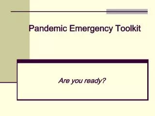 Pandemic Emergency Toolkit