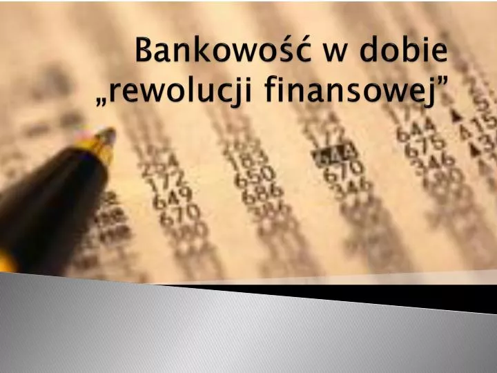 bankowo w dobie rewolucji finansowej