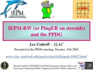 IEPM-BW (or PingER on steroids) and the PPDG