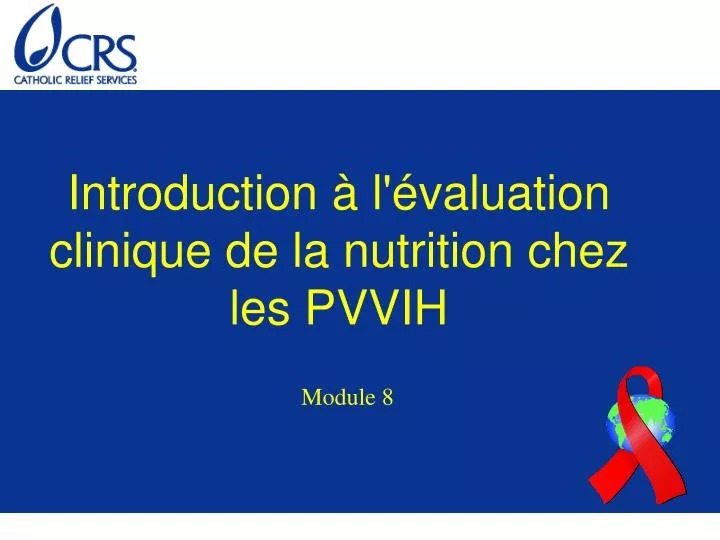 introduction l valuation clinique de la nutrition chez les pvvih