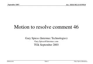 Motion to resolve comment 46