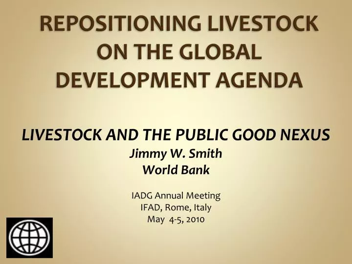 repositioning livestock on the global development agenda