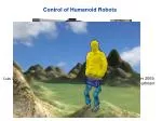 Control of Humanoid Robots - slide 1