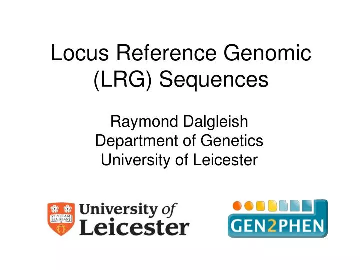 locus reference genomic lrg sequences