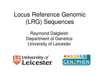 Locus Reference Genomic (LRG) Sequences