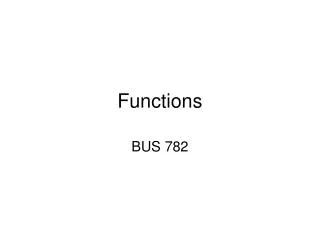 Functions