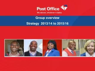 Group overview Strategy 2013/14 to 2015/16
