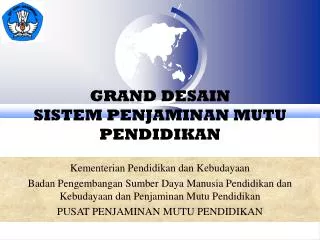 grand desain sistem penjaminan mutu pendidikan