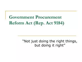 Government Procurement Reform Act (Rep. Act 9184)
