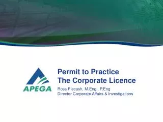 Permit to Practice The Corporate Licence