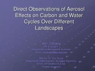 Direct Observations of Aerosol Effects on Carbon and Water Cycles Over Different Landscapes