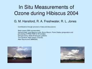 In Situ Measurements of Ozone during Hibiscus 2004